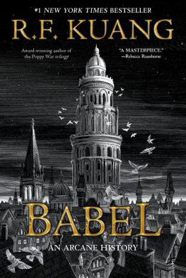 BABEL OR THE NECESSITY OF