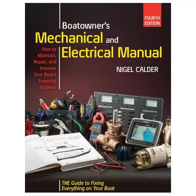 Boatowners Mechanical and Electrical Manual 4/E