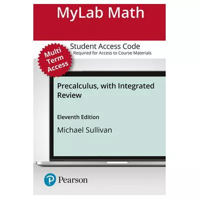 MyLab Math with Pearson eText Access Code (24 Months) for Precalculus