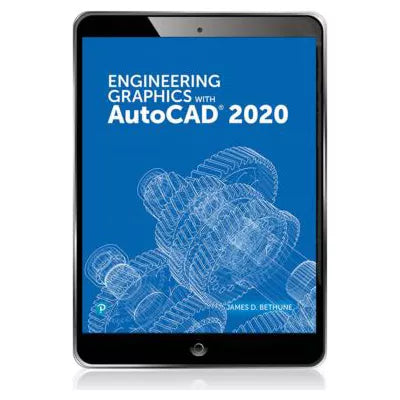 Engineering Graphics with AutoCAD 2020