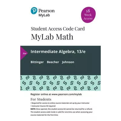 MyLab Math with Pearson eText Access Code (18 Weeks) for Intermediate Algebra