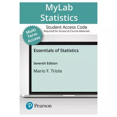 MyLab Statistics with Pearson eText Access Code for Essentials of Statistics