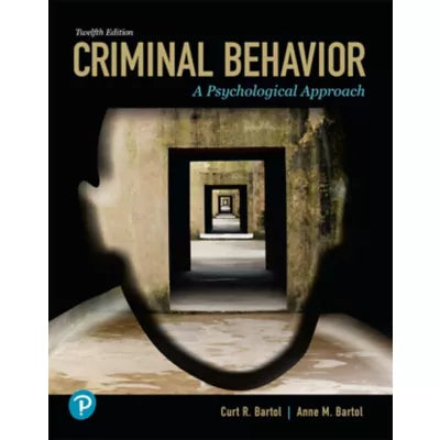 Criminal Behavior: A Psychological Approach -- Pearson eText (OLP)