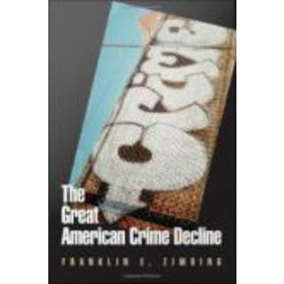 The Great American Crime Decline