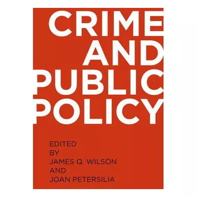 Crime &amp; Public Policy