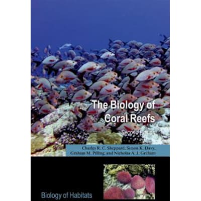 Biology of Coral Reefs