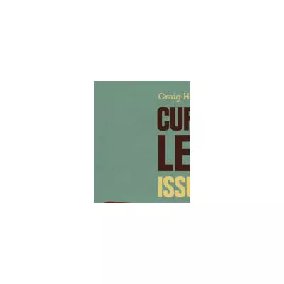 Current Legal Issues in Criminal Justice