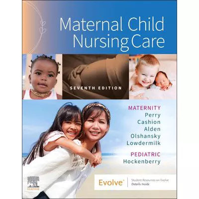 Maternal Child Nursing Care - E-Book : Maternal Child Nursing Care - E-Book