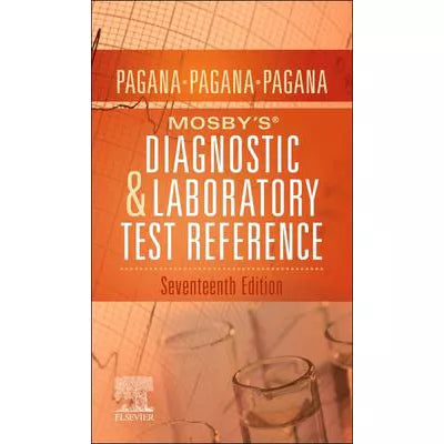 Mosby's Diagnostic and Laboratory Test Reference - E-Book : Mosby's Diagnostic and Laboratory Test Reference - E-Book