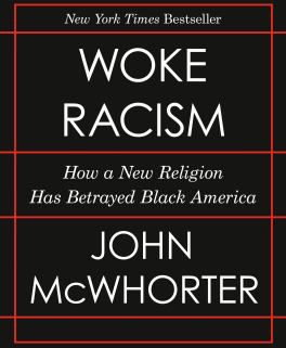 WOKE RACISM