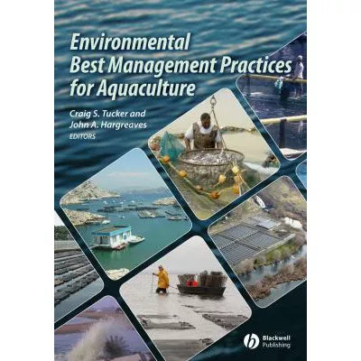 Environmental Best Management Practices for Aquaculture