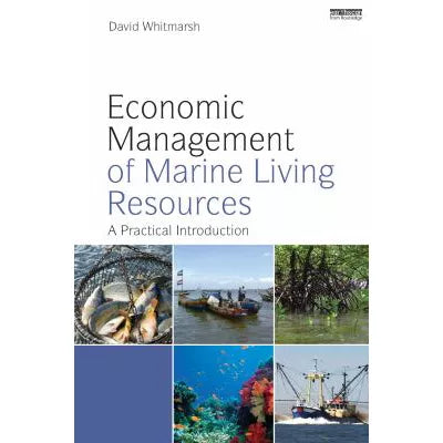 Economic Management of Marine Living Resources
