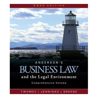 Anderson's Business Law &amp; Legal Env (Compr)