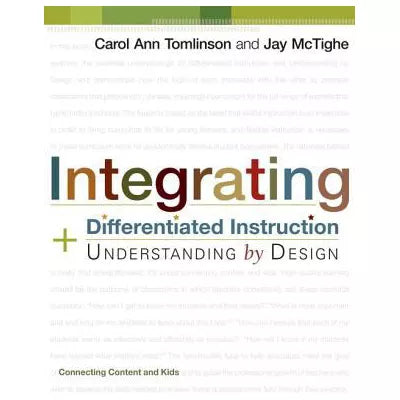 Integrating Differentiated Instruction and Understanding by Design
