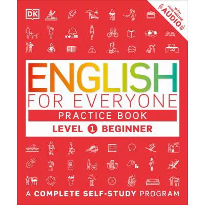English for Everyone: Level 1: Beginner, Practice Book