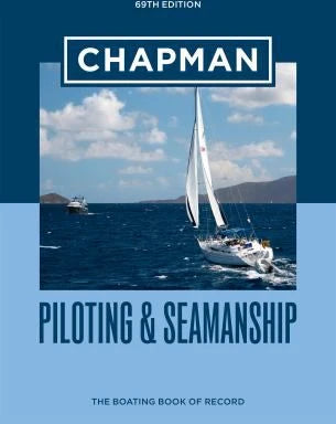Chapman Piloting &amp; Seamanship 69th Edition
