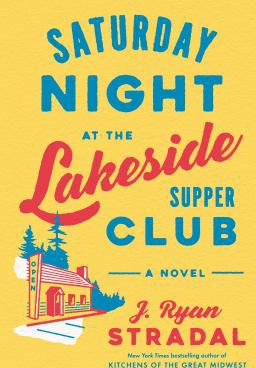 Saturday Night at the Lakeside Supper Club